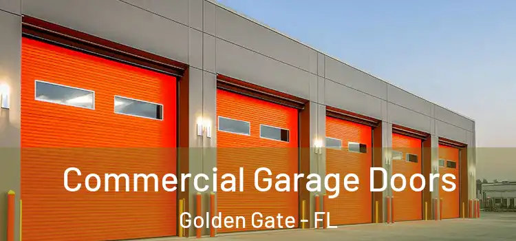  Commercial Garage Doors Golden Gate - FL