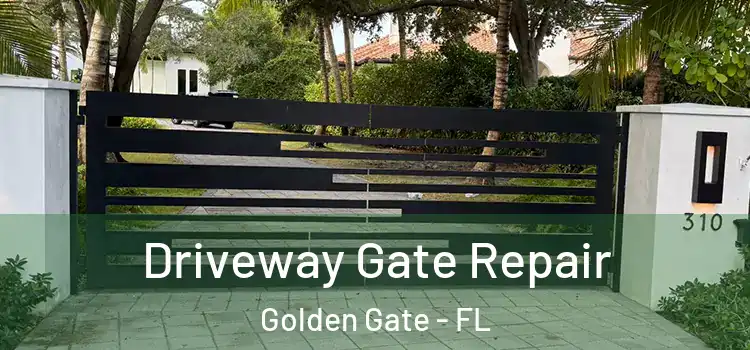  Driveway Gate Repair Golden Gate - FL