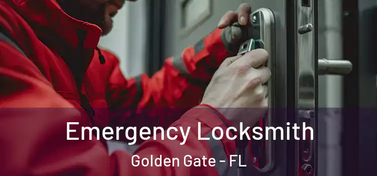  Emergency Locksmith Golden Gate - FL