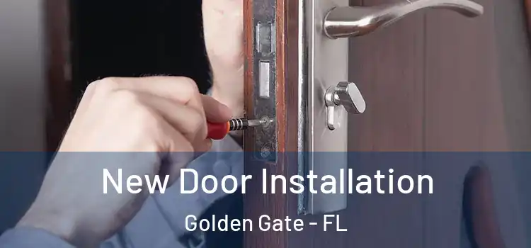 New Door Installation Golden Gate - FL