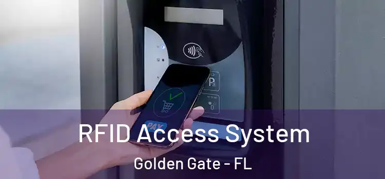  RFID Access System Golden Gate - FL