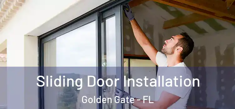  Sliding Door Installation Golden Gate - FL